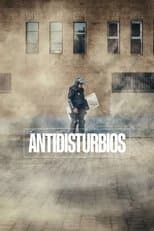 Antidisturbios: Unità Antisommossa