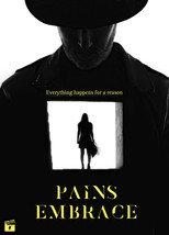 Pains Embrace