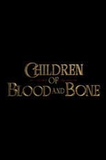 Children of Blood and Bone