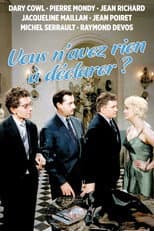 Vous n'avez rien à déclarer ?