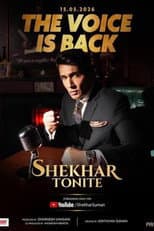Shekhar Tonite
