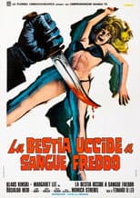 La bestia uccide a sangue freddo