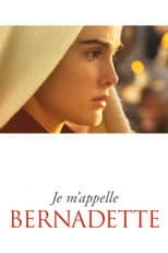 Bernadette - Miracolo a Lourdes