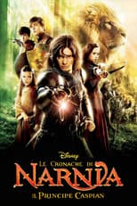 Le cronache di Narnia - Il principe Caspian