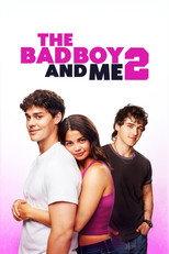 The Bad Boy and Me 2
