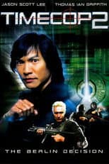 Timecop: The Berlin Decision
