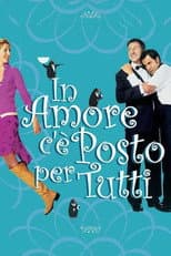In amore c'è posto per tutti