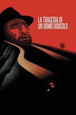 La tragedia di un uomo ridicolo