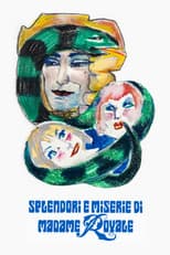 Splendori e miserie di Madame Royale