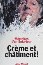 Crème et châtiment