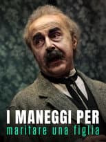 I maneggi per maritare una figlia