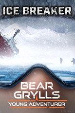 Bear Grylls, Young Adventurer: Icebreaker
