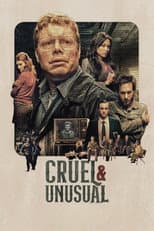 Cruel & Unusual