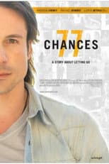 77 Chances: A Story About Letting Go
