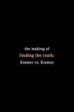 Finding the Truth: The Making of 'Kramer vs. Kramer'