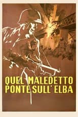 Quel maledetto ponte sull'Elba