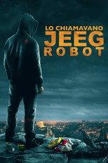 Lo chiamavano Jeeg Robot