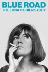 Blue Road: The Edna O'Brien Story