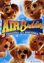 Air Buddies - Cuccioli alla riscossa
