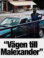 Vägen till Malexander