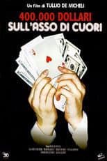 400.000 dollari sull'asso di cuori