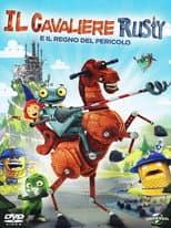 Il Cavaliere Rusty e il regno del pericolo