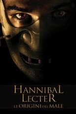 Hannibal Lecter - Le origini del male