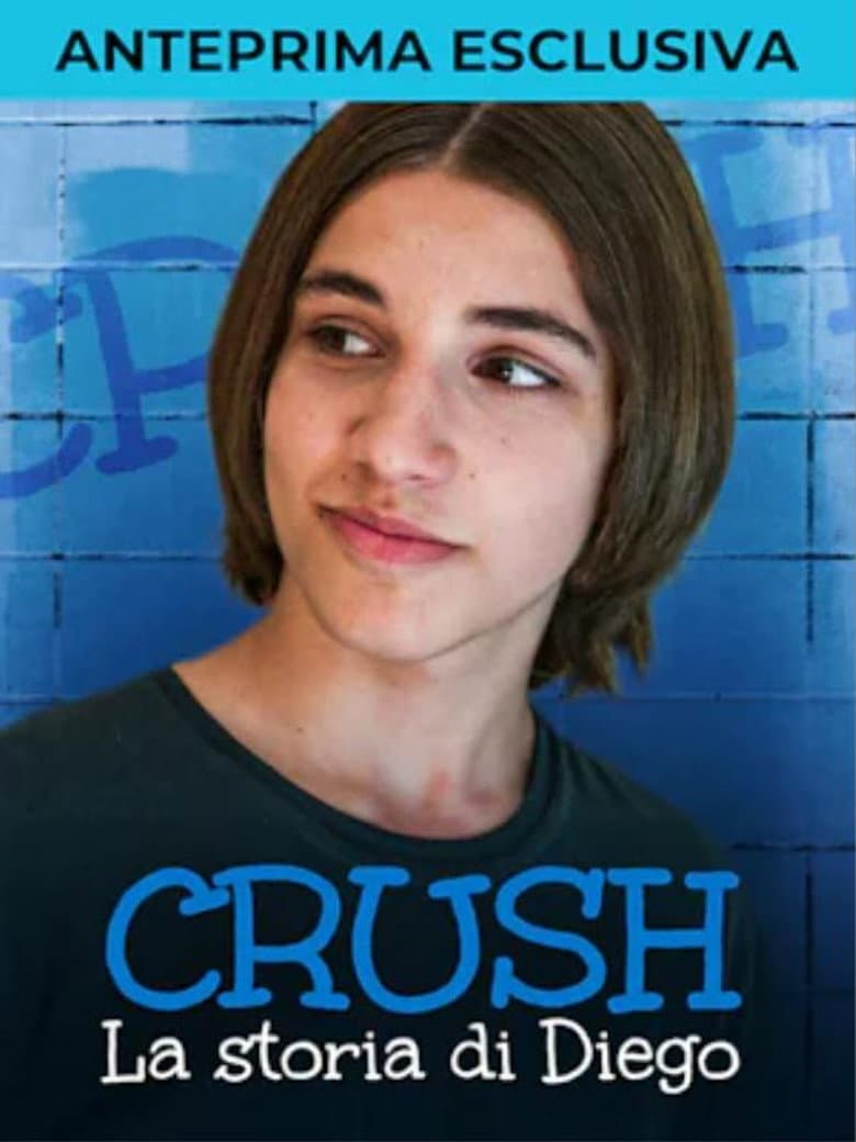 Crush - La storia di Diego