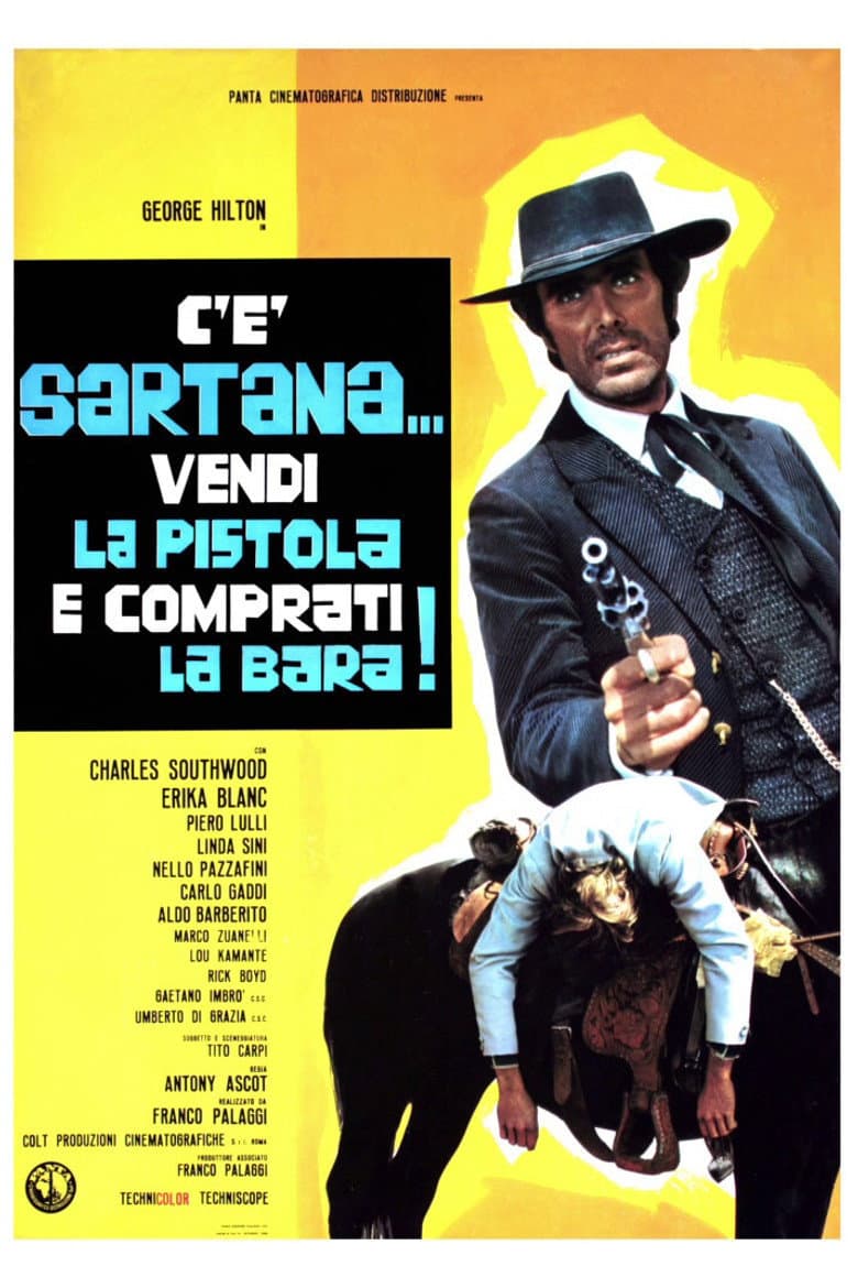 C'è Sartana... vendi la pistola e comprati la bara!