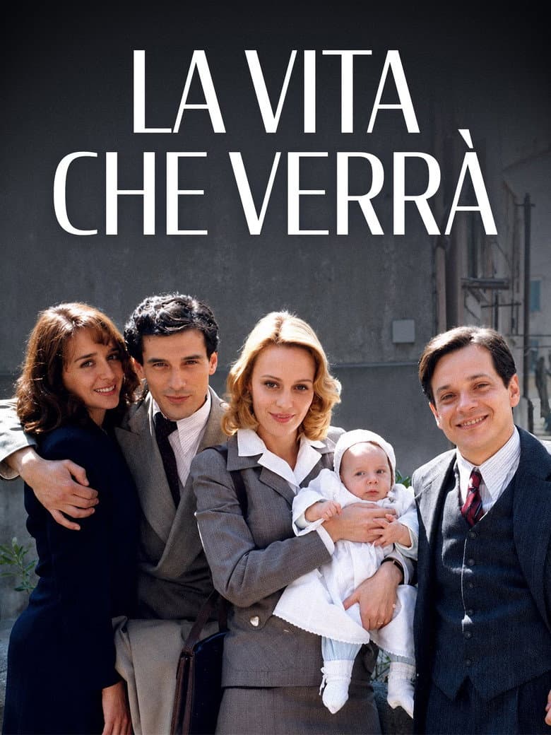 La vita che verrà