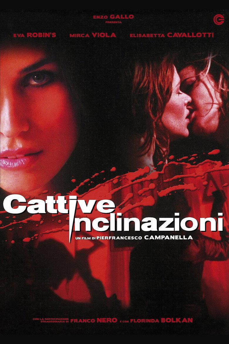 Cattive inclinazioni - director's cut