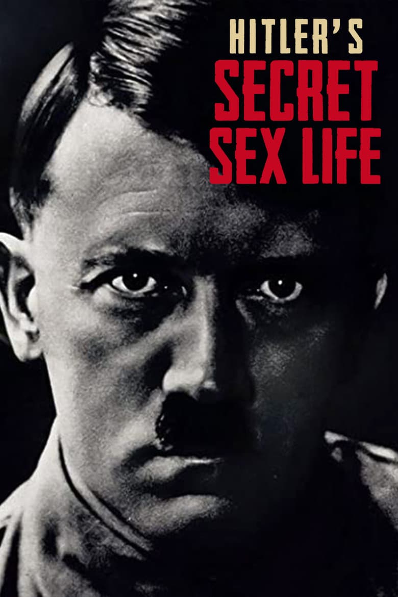Hitler's secret sex life