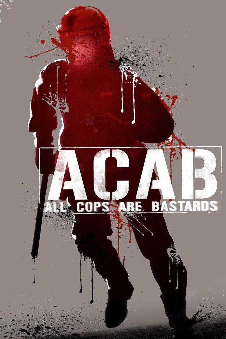 Acab - All cops are bastards