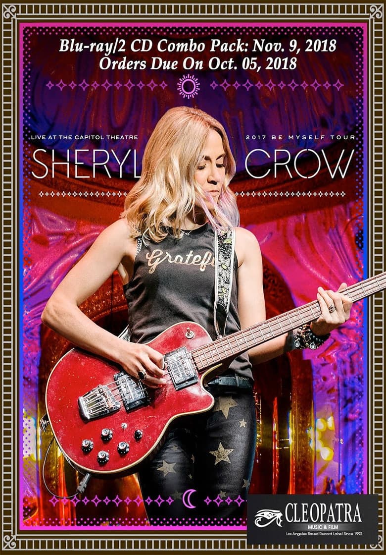 Sheryl Crow Live At The Capitol Theatre