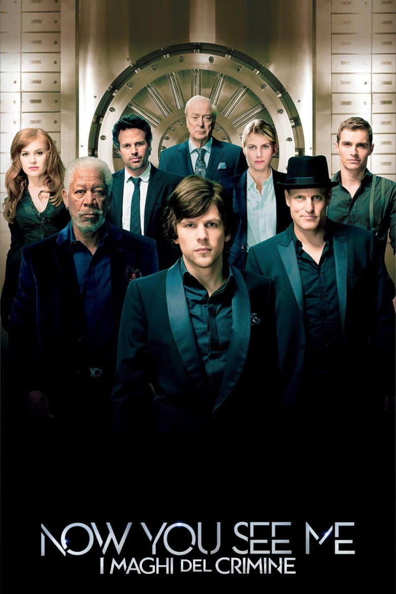 Now you see me - I maghi del crimine