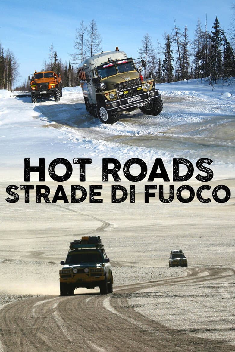 Hot roads - Strade di fuoco