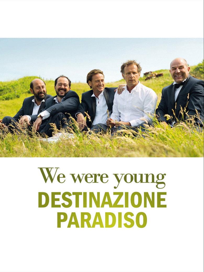 We were young - Destinazione paradiso