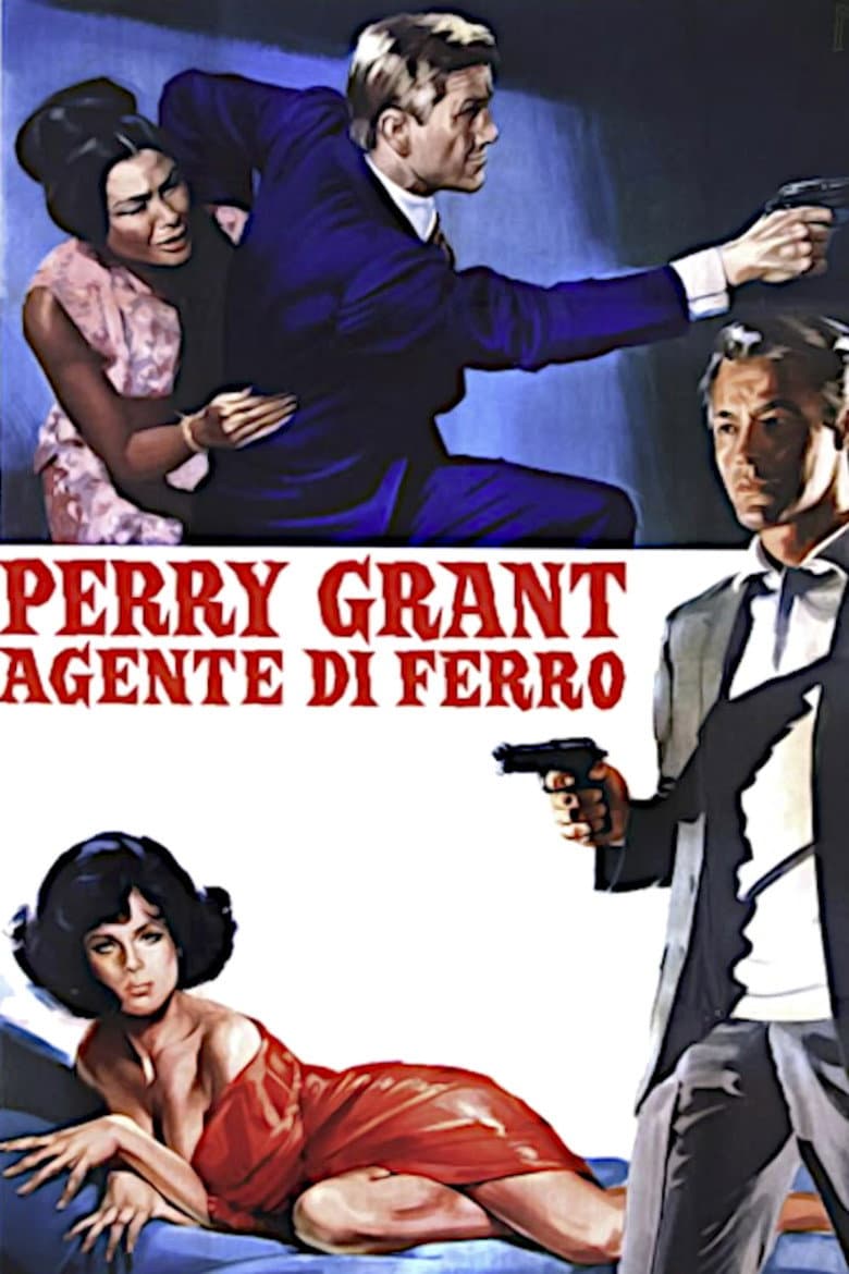 PERRY GRANT, AGENTE DI FERRO/PERRY GRANT AGENTE SEGRETO