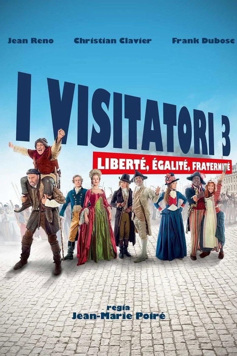 I visitatori 3 - Liberté, egalité, fraternité
