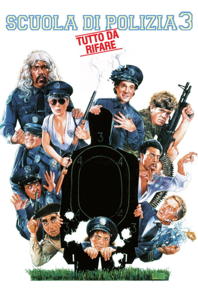SCUOLA DI POLIZIA 3: TUTTO DA RIFARE