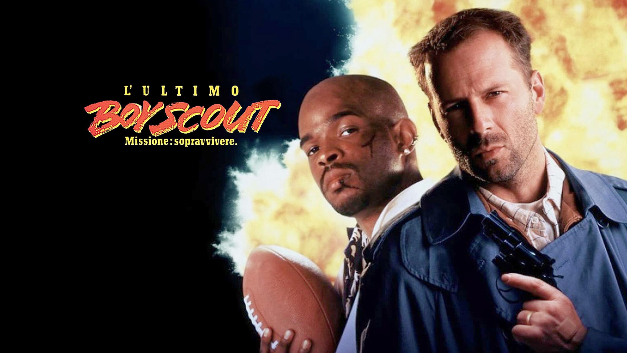 L'ultimo boy scout - Missione sopravvivere