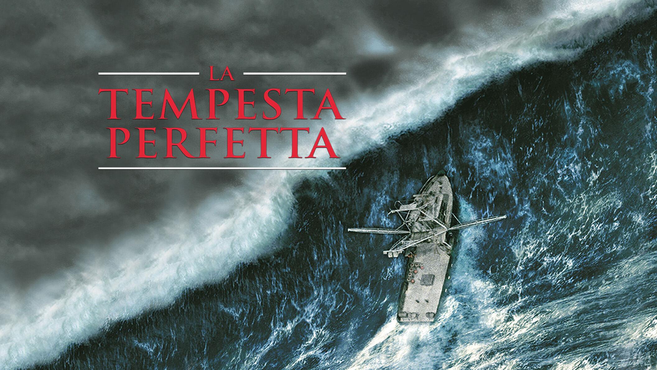 La tempesta perfetta (di w. petersen)