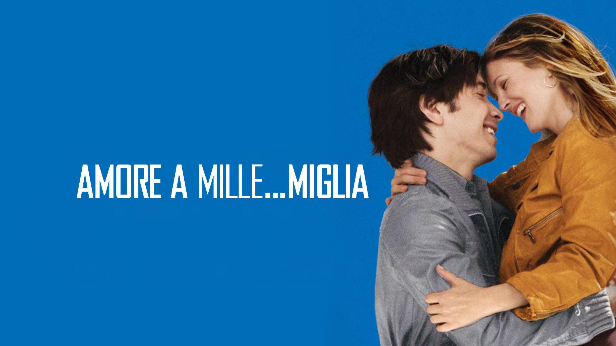 Amore a mille... miglia