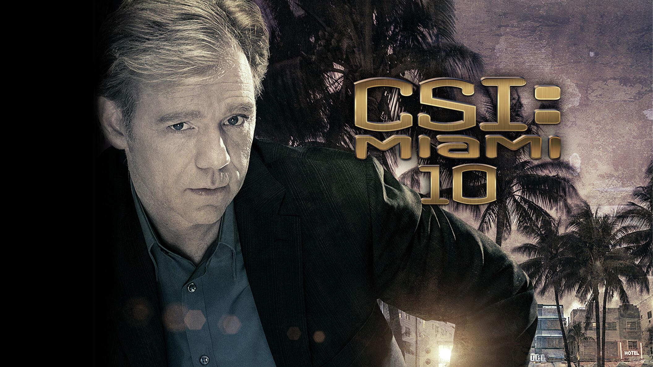 C.S.I. Miami 10