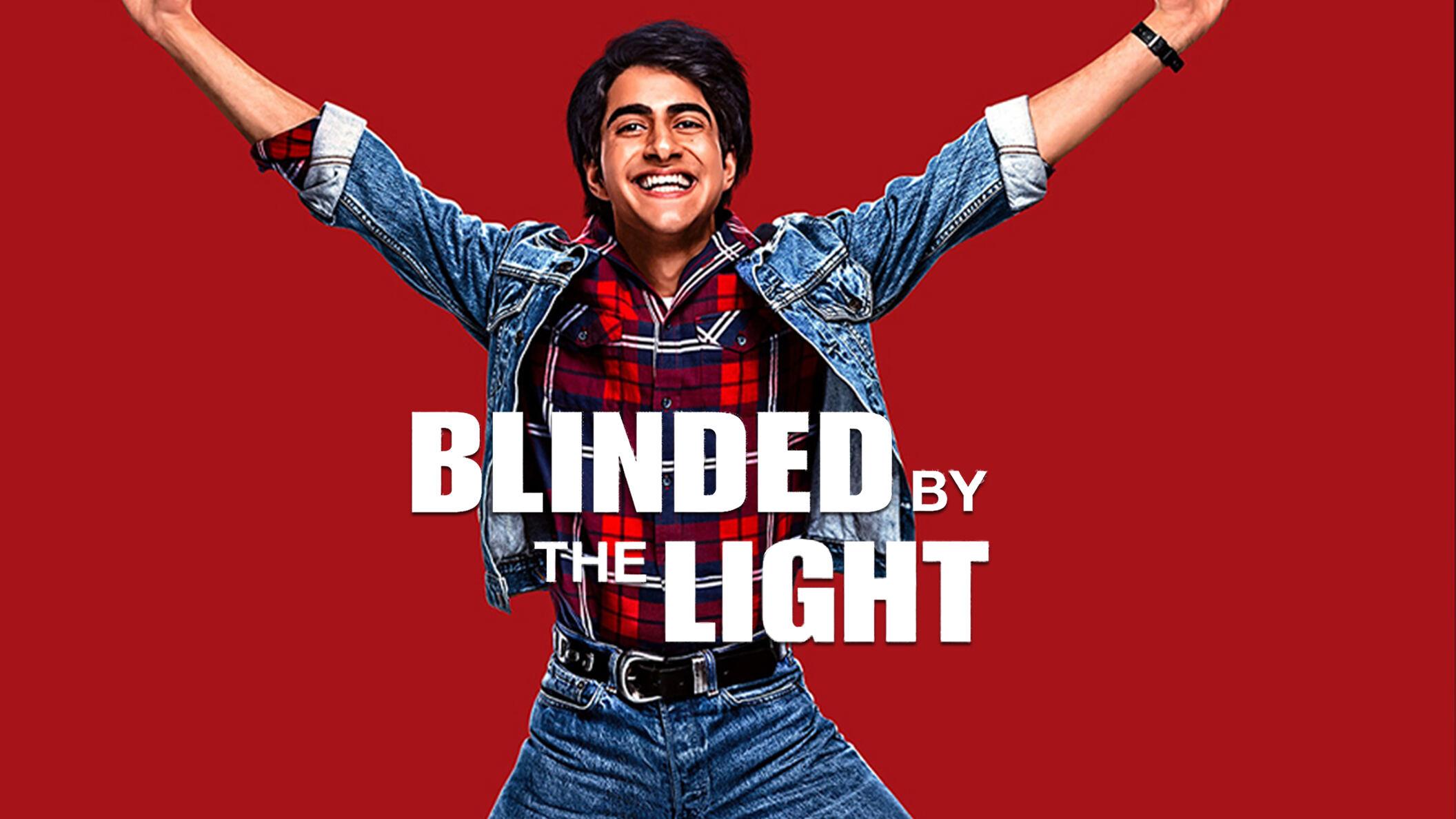 Blinded by the Light