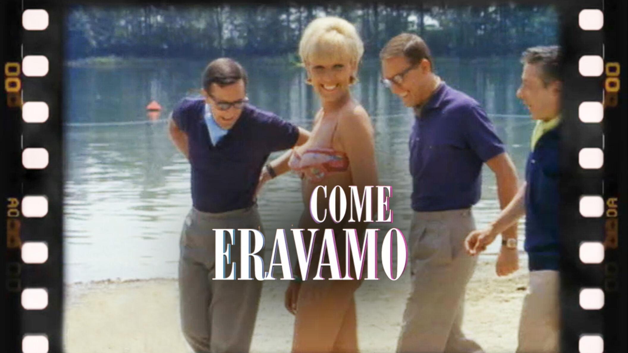 Come eravamo