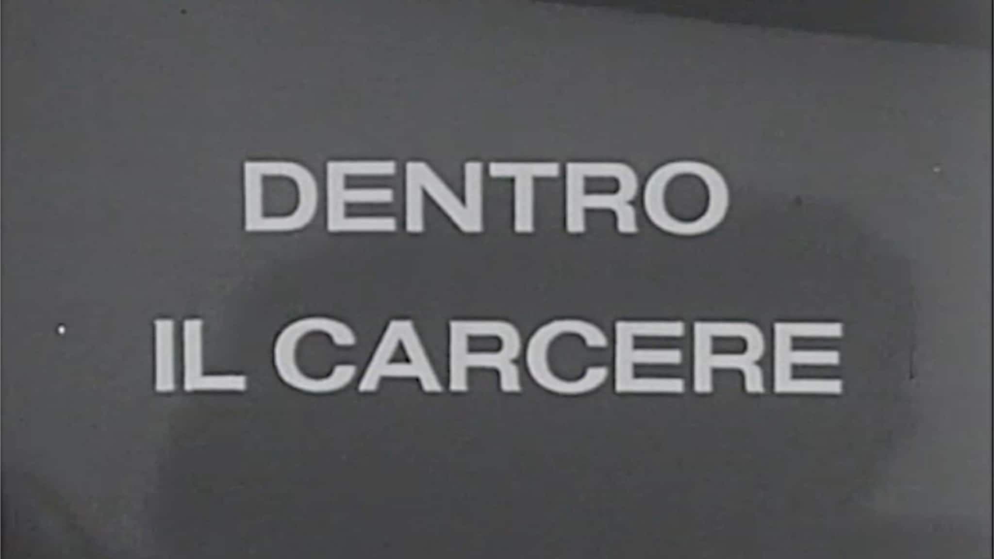 Dentro il carcere